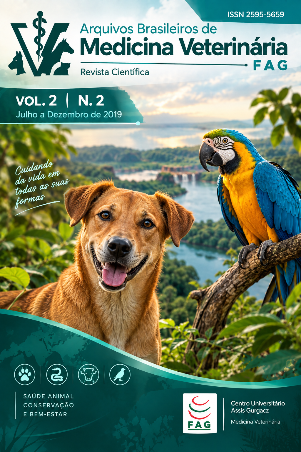 					Visualizar v. 2 n. 2 (2019): Arquivos Brasileiros de Medicina Veterinária FAG
				